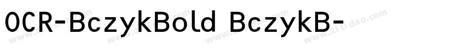 OCR-BczykBold BczykB字体转换
